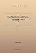 The Mysteries of Paris, Volume 5 of 6 2 (パブリックドメイン NDL所蔵古書POD)