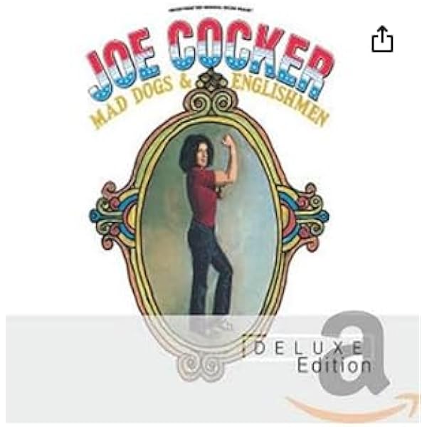 Amazon.co.jp: Mad Dogs & Englishmen - Joe Cocker: ミュージック