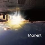 Moment