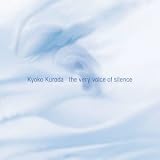 ���ق̐�(the very voice of silence)