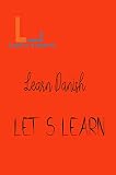 Let's Learn- Learn Danish (English Edition)