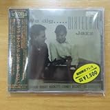 ウィ・ディグ・デキシーランド・