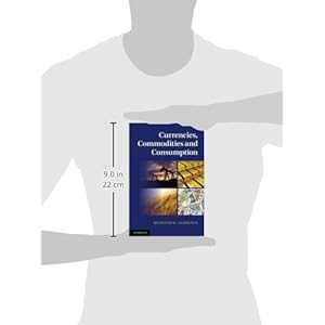 Currencies, Commodities and Consumption