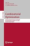 Combinatorial Optimization: 5th International Symposium, ISCO 2018, Marrakesh, Morocco, April 11–13, 2018, Revised Selected Papers (Theoretical Computer Science and General Issues)