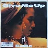 Give Me Up 　　[7 Inch EP][LP Record]