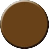 Smart Blonde C-160 Brown Novelty Metal Circular Sign