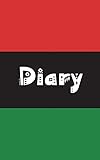 Diary: Pan-African Flag Cover & Pretty Script Font, 100 Pages, 5x8, Glossy