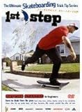 1st step Skateboarding for beginners ファースト ステップ スケートボード入門 改定版 [DVD]