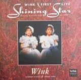 Wink First Live Shining Star