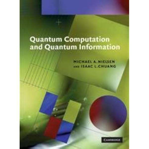 Amazon | Quantum Computation and Quantum Information: 10th