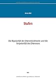 Stufen: Die Bipolaritaet der Erkenntnistheorie und die Unipolaritaet des Erkennens
