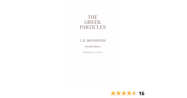 Amazon The Greek Particles Denniston John Dewar Foreign Language
