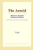 The Aeneid (Webster's Swedish Thesaurus Edition)