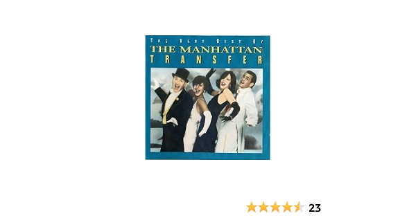 Amazon ベリー ベスト オブ マンハッタン トランスファー マンハッタン トランスファー ジャズ フュージョン 音楽