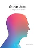 Steve Jobs: A Biographic Portrait (Graphic Biography)