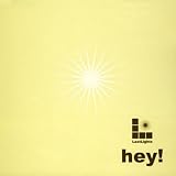 hey!