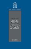 Lexicon Latinitatis Medii Aevi: Dictionnaire Latin-Francais Des Auteurs Du Moyen-Age