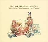 FINAL FANTASY TACTICS ADVANCE �gRADIO EDITION�`Complete Version�`Vol.1�h