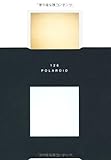 126 POLAROID さよならからの出会い