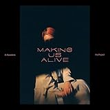 Making Us Alive (SHM-CD)(特典:なし)