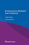 Intellectual Property Law in France