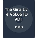 The Girls Live Vol.65 [DVD]
