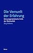 Die Vernunft der Erfahrung: Eine pragmatistische Kritik der Rationalität (Blaue Reihe) (German Edition)