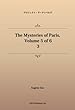 The Mysteries of Paris, Volume 5 of 6 3 (パブリックドメイン NDL所蔵古書POD)