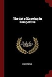 The Art of Drawing in Perspective