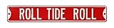 Roll Tide Roll Street Sign