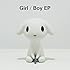 DJまほうつかい「Girl / Boy EP」