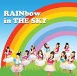 RAINbow in THE SKY