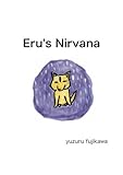 Eru’s Nirvana