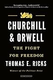 Churchill & Orwell: The Fight for Freedom