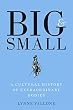 Big and Small: A Cultural History of Extraordinary Bodies