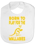 Born To Play For Wallabies Australia/Riugby - Funny Baby/Toddler/Newborn Bib white by Print4U