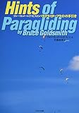 Hints of Paragliding (ブルース・ゴールドスミスのパラグライダーフライトの手引き)