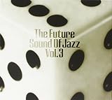 Future Sounds of Jazz 3