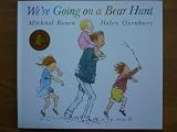 We’re Going on a Bear Hunt