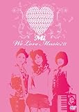 We Love Music II