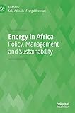 Energy in Africa: Policy, Management and Sustainability
