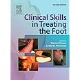 Clinical Skills in Treating the Foot