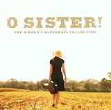O Sister! Women's Bluegrass Co