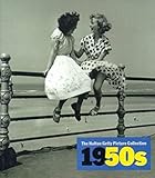 1950s: The Hulton Getty Picture Collection (Decades of the 20th Century Series)