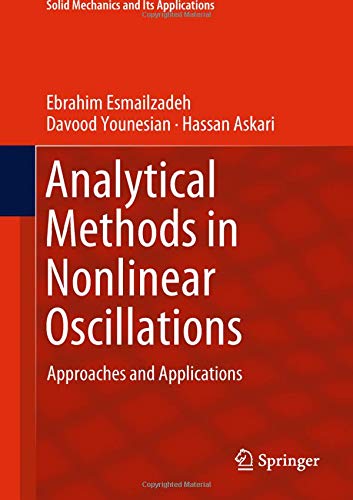 Analytical Methods in Nonlinear Oscillations: Approaches and Applications (Solid Mechanics and Its Applications)の表紙