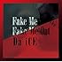 Da-iCE「FAKE ME FAKE ME OUT(通常盤)」