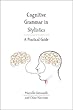 Cognitive Grammar in Stylistics: A Practical Guide
