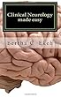 Clinical Neurology Made Easy: A Book on History Taking and Neurological Examination