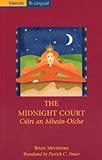 The Midnight Court/Cuirt an Mhean Oiche by miol mor