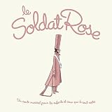 Le Soldat Rose (Musical)